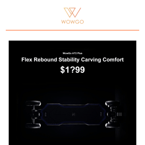 New Arrival | WowGo AT2 Plus