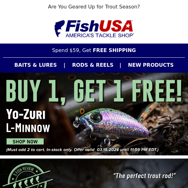 Don't Miss Today's Buy 1, Get 1 Free Yo-Zuri Deal!