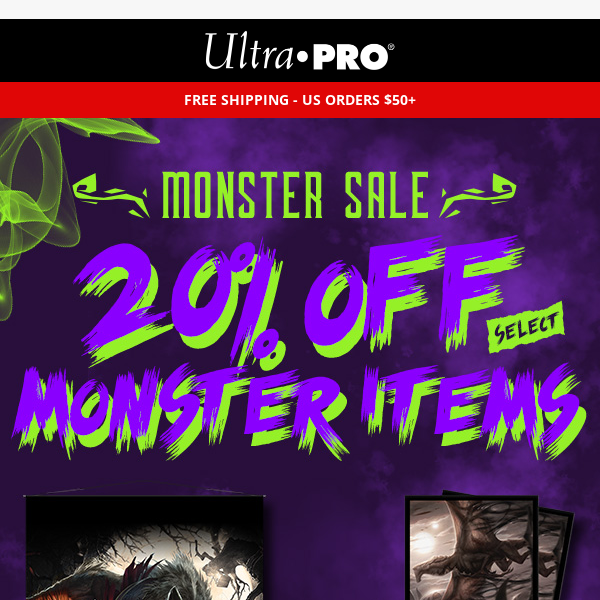 😱 20% OFF Select Monster Items This Weekend Only!