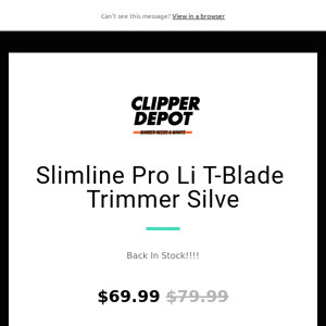 🚨🚨Back In Stock!! Slimline® Pro Li T-Blade Trimmer Silve