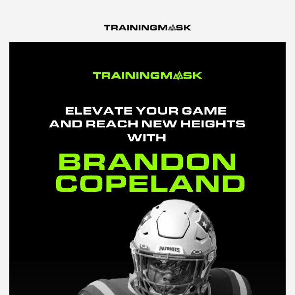 Elevate your game and reach new heights with Brandon Copeland!