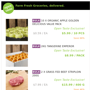 10 X ORGANIC APPLE GOLDEN DELICIOUS VALUE PACK ($5.99 / 10 PCS), 2KG TANGERINE EMPEROR and many more!