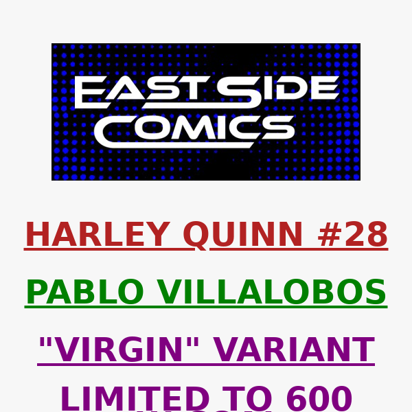 🔥 PRE-SALE TOMORROW at 2PM (ET) 🔥 HARLEY QUINN #28  VILLALOBOS VARIANTS 🔥 VIRGIN VARIANT LIMITED TO 600 W/COA 🔥SUNDAY (3/05) at 2PM (ET) / 11AM (PT)