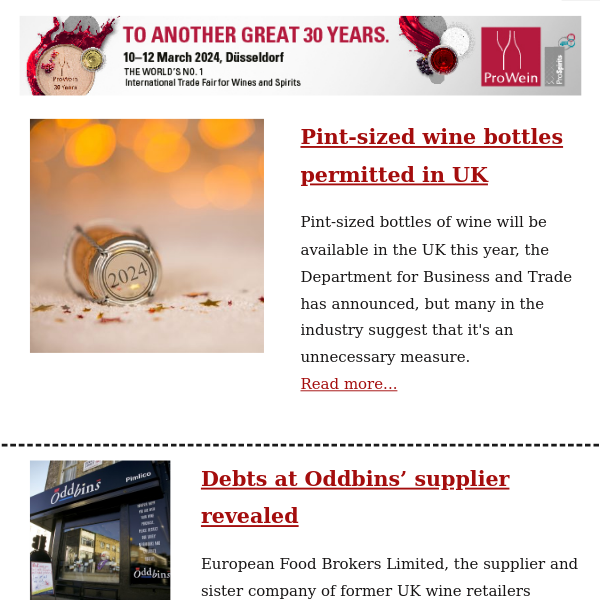 Pint-sized bottles permitted / Oddbins' supplier debts revealed / Top 10 alcohol-free wine brands