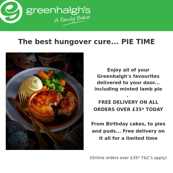 Hunger Calling... Pie time with FREE DELIVERY