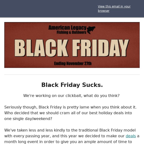 Why We Hate Black Friday Sales. - American Legacy Fishing Co