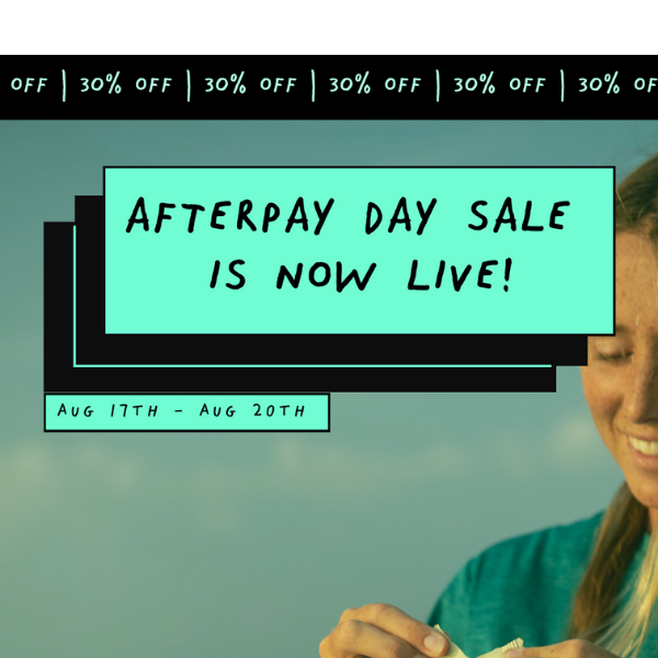 🔥AFTERPAY DAY IS BACK: 30% OFF!🔥