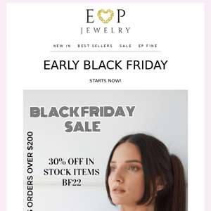 Early Access to BLACK FRIDAY 🖤