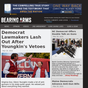 Bearing Arms - Mar 28 - Democrat Lawmakers Lash Out After Youngkin's Vetoes