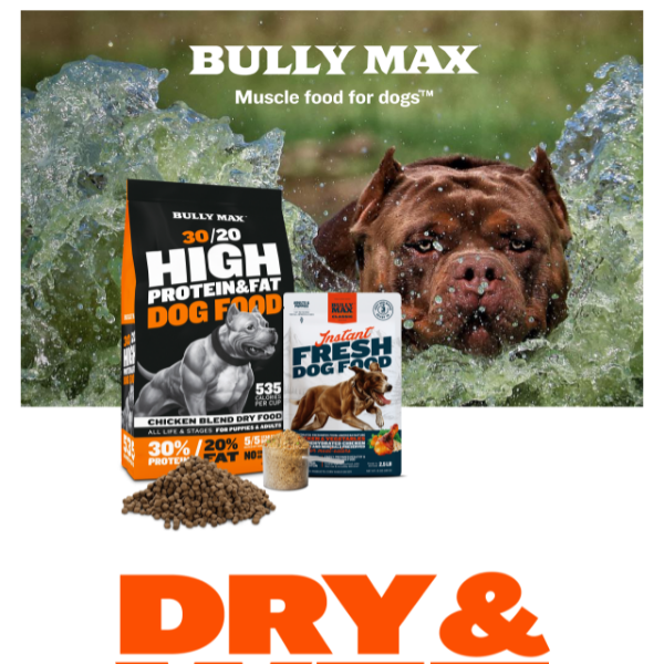 Meet Our Dry Wet Dog Food Bundle Bully Max