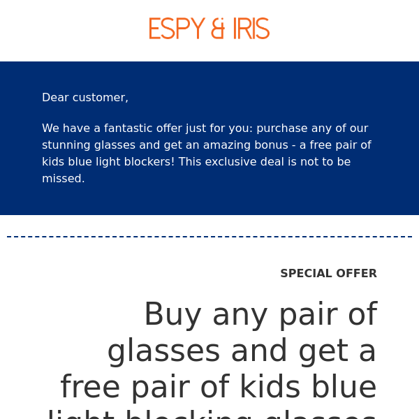 🎁 Exclusive Deal at Espy & Iris: Buy Glasses, Get Kids Blue Light Blockers Free!