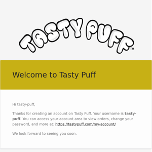 Your account on Tasty Puff - Tasty Puff