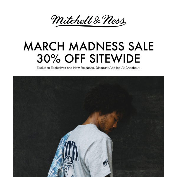 March Madness 30% Off Sitewide Sale Continues!