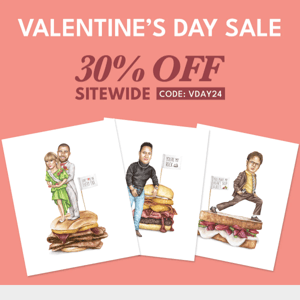 30% Off Valentine's Day Sale 😍