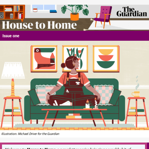 House to Home issue #1: The living room