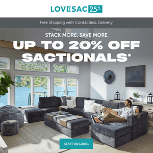 Up to 20% Off Sactionals is LIVE!