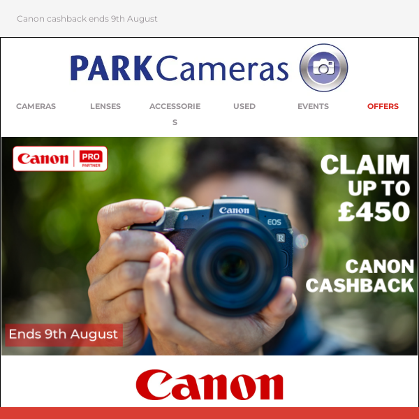 📷 Up to £450 cashback Ends 9th August - on selected Canon Cameras and Lenses 📷