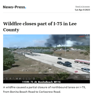 News alert: Wildfire closes part of I-75 in Lee County