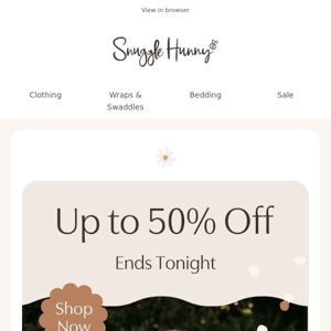Up to 50% Off Ends Tonight 🎉