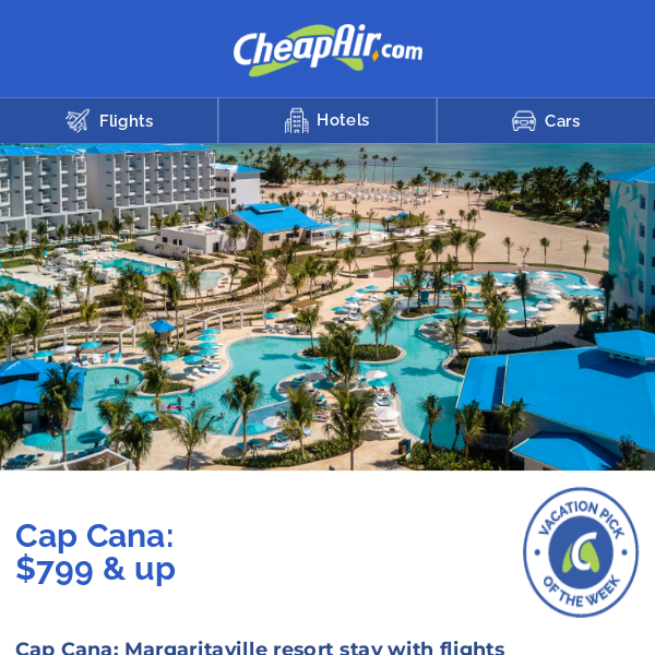 $799+ Cap Cana All-inclusive resort w/Flights