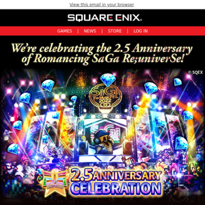 Celebrate the 2.5 Anniversary of Romancing SaGa Re;univerSe Now!