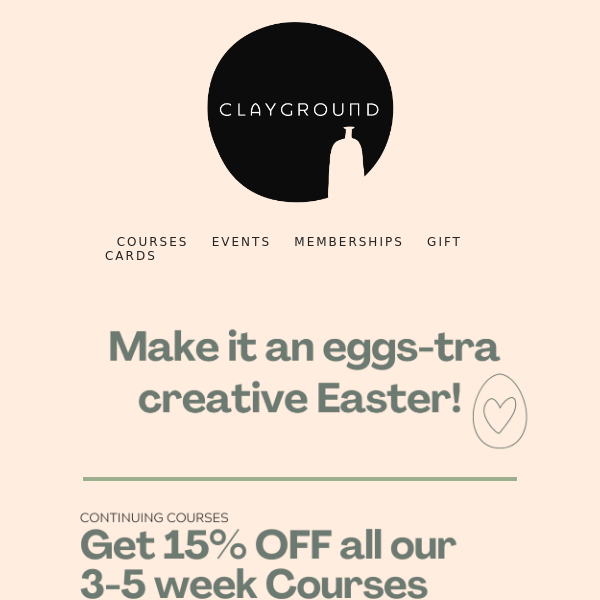 🐰 Happy Easter!! Get 15% OFF all our Classes & Courses