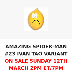 AMAZING SPIDER-MAN #23 IVAN TAO VARIANT