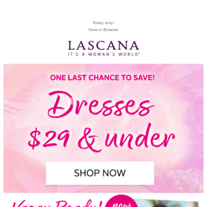 Last chance to save! Dresses $29 and under 😊