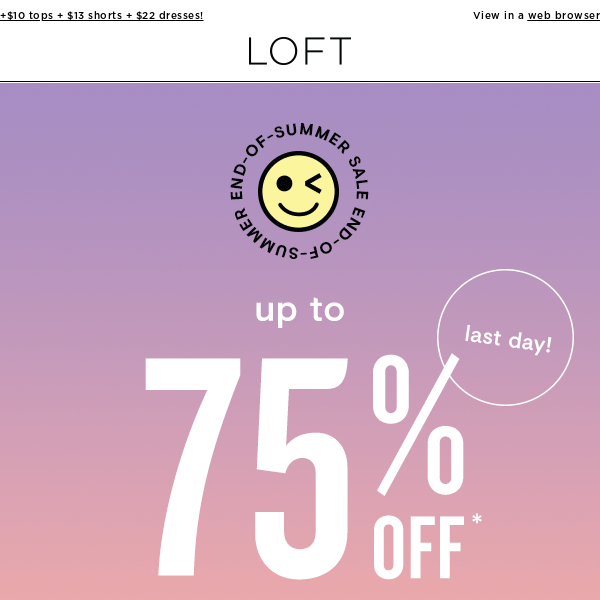 LAST DAY of up to 75% off