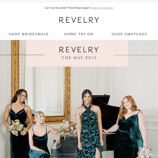 REVELRY: THE MAY EDIT