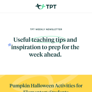 TPT 10/15 Newsletter: Pumpkin Activities, Escape Rooms, and More