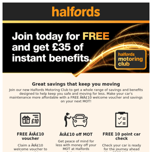 Save with Halfords Motoring Club!