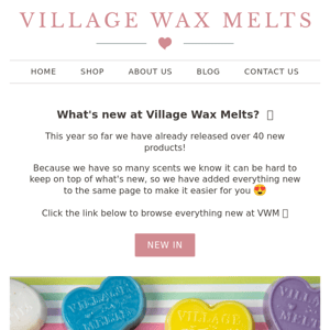 NEW at Village Wax Melts 💝
