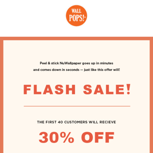 ACT FAST! Flash Sale on NuWallpaper