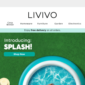 Introducing Livivo SPLASH! 💦