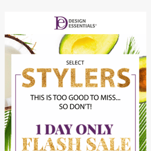One Day Only - Select Stylers Only $9.99!