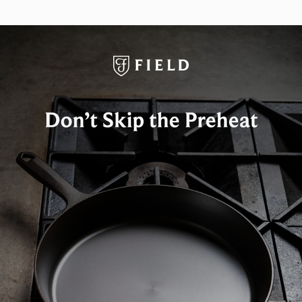 Do you preheat your skillet? 🍳