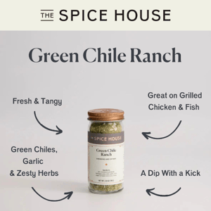 Green Chile Ranch - The Spice House