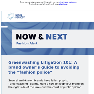 Greenwashing Litigation 101: A brand owner’s guide to avoiding the “fashion police”