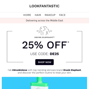 DRUNK ELEPHANT 🐘 25% Off