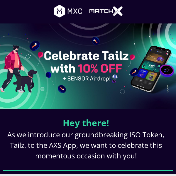 Exclusive Offer: Celebrate Tailz with 10% Off AND Sensor Airdrop!