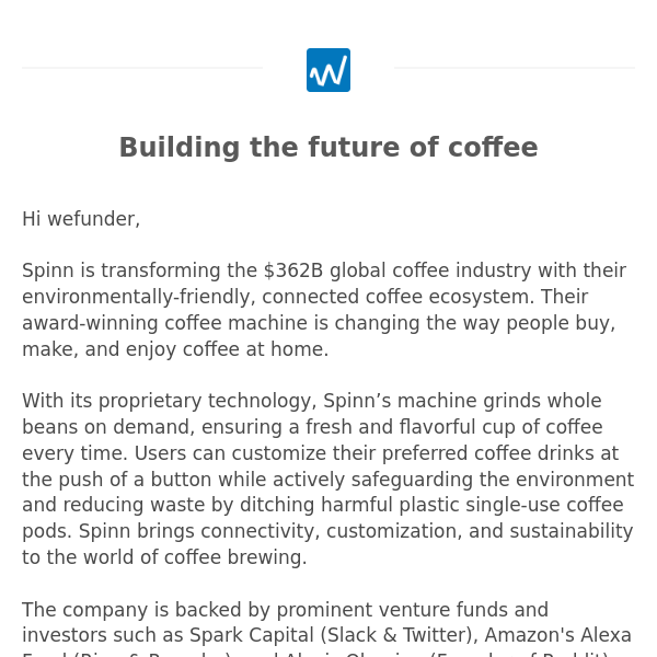 Spinn: Building the future of coffee  Wefunder, Home of the Community Round