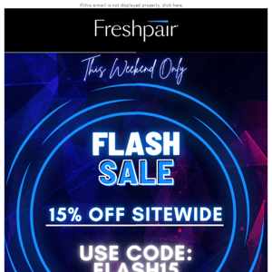 ⚡ Flash Weekend Sale ⚡ Save 15% Off Sitewide
