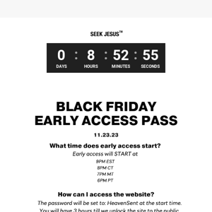 Black Friday Early Access - Starts in less than 10 Hours.