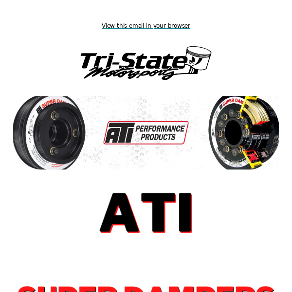 ATI Super Dampers Available!