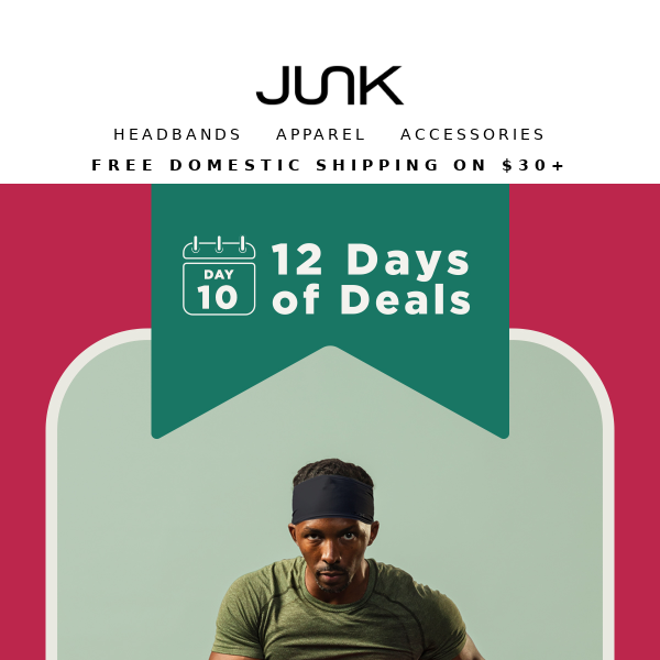 Day 10 of Holiday Deals from JUNK