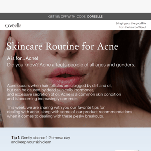 So here's the story from A to Z on Acne!