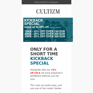 Up to 25% off | Kickback Special