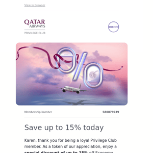Qatar Airways , enjoy up to 15% off your next journey