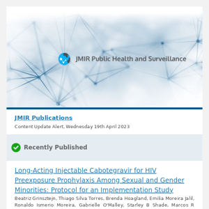 [JPH] Long-Acting Injectable Cabotegravir for HIV Preexposure Prophylaxis Among Sexual and Gender Minorities: Protocol for an Implementation StudyÂ 